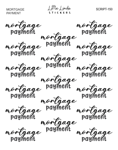 Mortgage Payment | SCRIPT