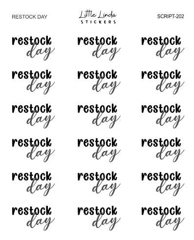 Restock Day | SCRIPT