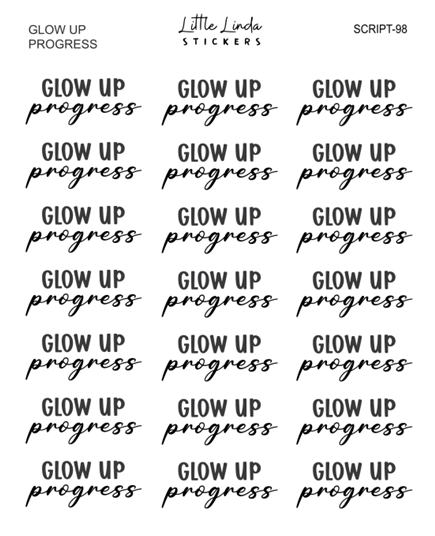 Glow Up Progress | SCRIPT